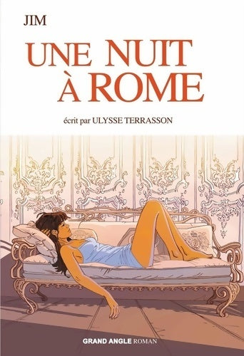 Livrenpoche : Roman - une nuit à Rome - Ulysse Terrasson - Livre