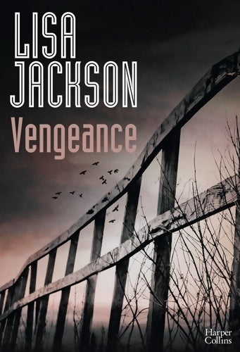 Livrenpoche : Vengeance : Le nouveau thriller de lisa jackson (harpercollins) - Lisa Jackson - Livre