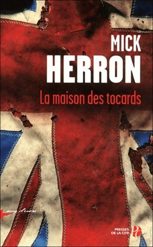 Livrenpoche : La maison des tocards - Mick Herron - Livre