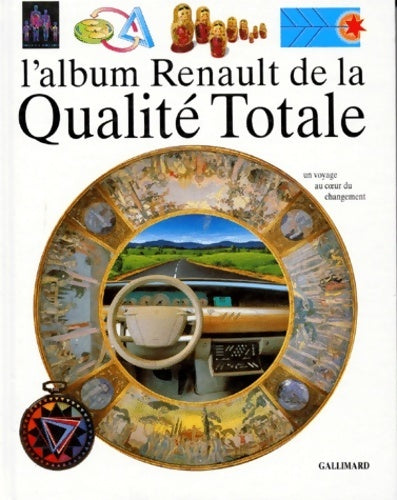 Livrenpoche : L'album renault de la qualité totale - Collectif - Livre