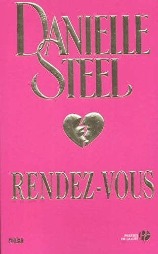 Livrenpoche : Rendez-vous - Danielle Steel - Livre