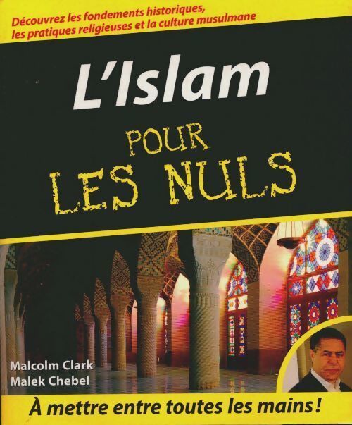 L'islam pour les nuls - Malcolm Clark - Livre