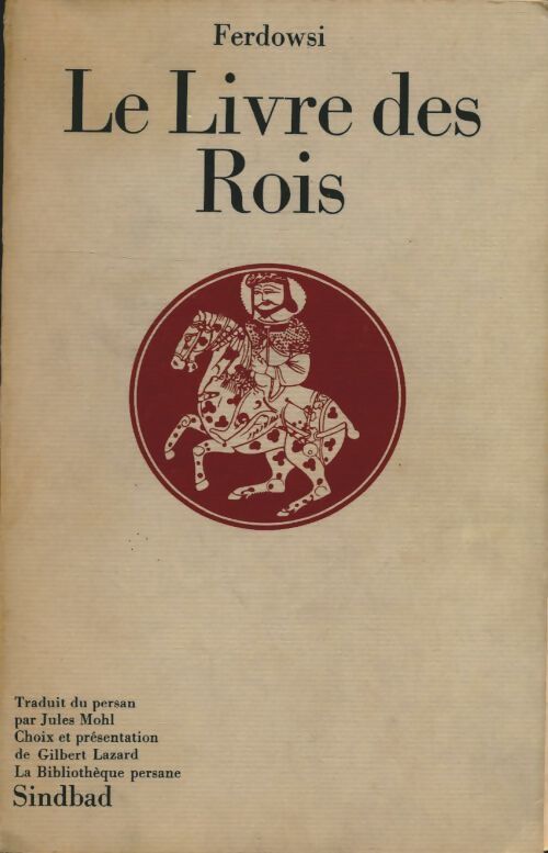 Le livre des rois - Ferdowsi - Livre