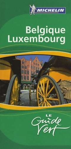 Livrenpoche : Belgique Luxembourg - Michelin - Livre