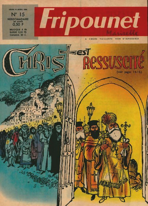 Livrenpoche : Fripounet 28e année n°15 : Christ est ressuscité - Collectif - Livre