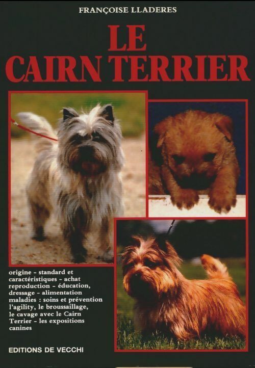 Livrenpoche : Le cairn-terrier - Françoise Lladeres - Livre