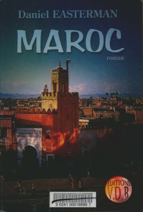 Livrenpoche : Maroc - Daniel Easterman - Livre