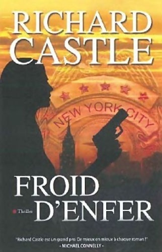 Livrenpoche : Froid d'enfer - Richard Castle - Livre