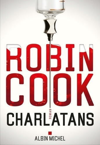 Livrenpoche : Charlatans - Robin Cook - Livre