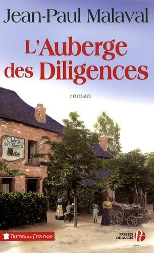 Livrenpoche : L'auberge des diligences - Jean-Paul Malaval - Livre