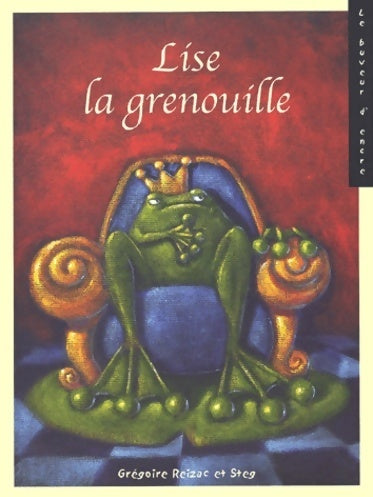 Livrenpoche : Lise la grenouille - Grégoire Reizac - Livre