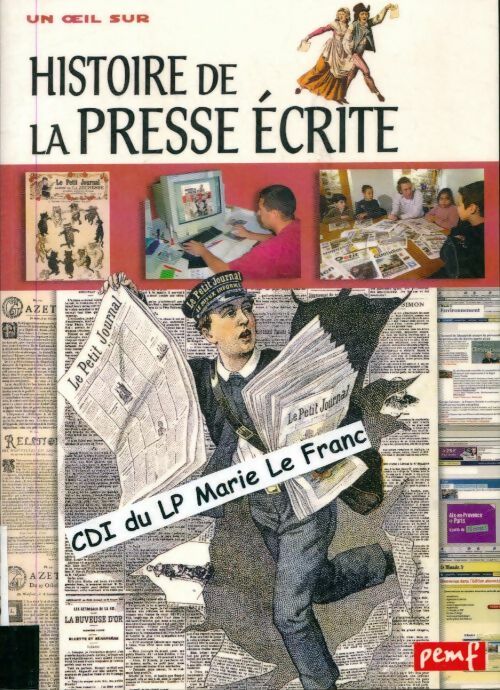 Livrenpoche : La presse écrite - Michel Pellaton - Livre