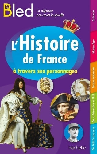 Bled histoire de France - Antoine Auger - Livre