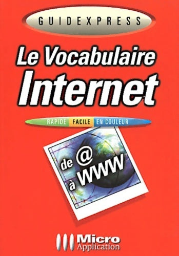 Livrenpoche : Le vocabulaire internet - Frank Kreutz - Livre