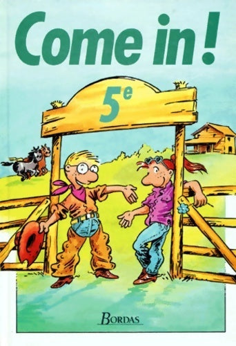 Livrenpoche : Come in : 5e. Manuel - Gosset - Livre