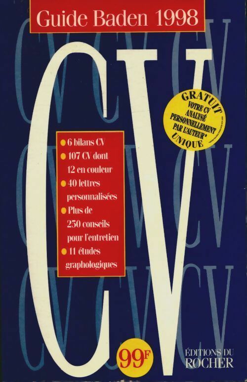 Livrenpoche : Guide baden 1998 : CV 6 bilans CV 107 CV dont 12 en couleurs - Alain Baden - Livre