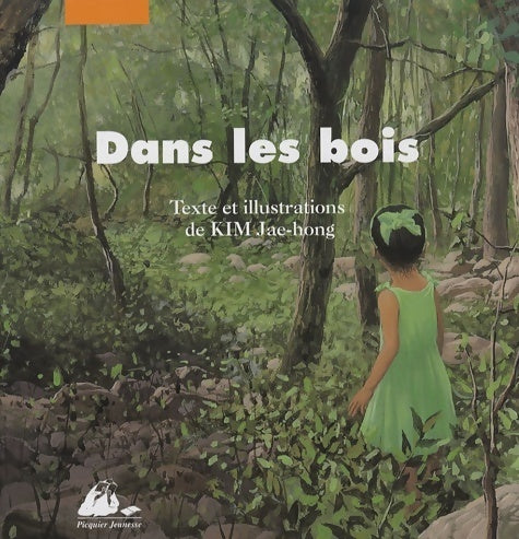 Livrenpoche : Dans les bois - Kim Jae-hong - Livre