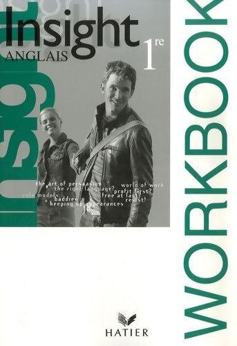 Livrenpoche : Insight anglais 1re éd 2007 - workbook - Marc Blesch - Livre