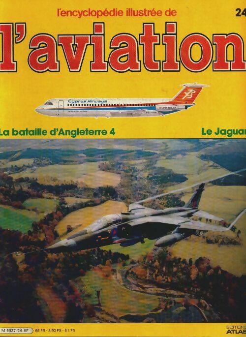 Livrenpoche : L'encyclopédie illustrée de l'aviation n°24 : Le Jaguar - Collectif - Livre