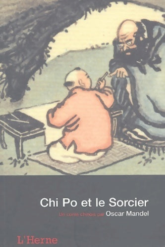 Livrenpoche : Chi po et le sorcier - Oscar Mandel - Livre