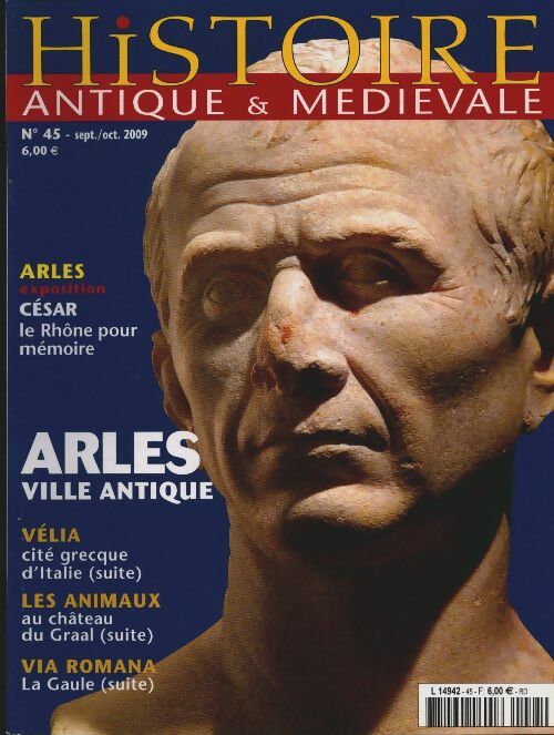 Livrenpoche : Histoire antique & médiévale n°45 : Arles ville antique - Collectif - Livre