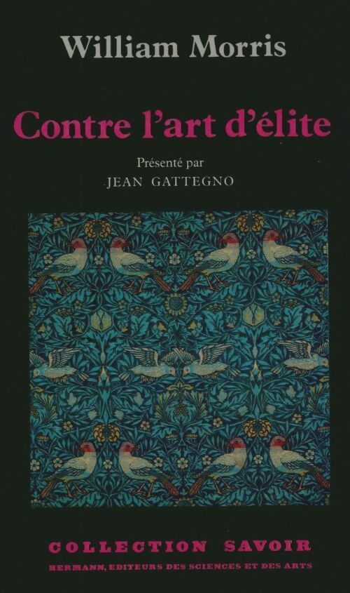 Livrenpoche : Contre l'art d'élite - William Morris - Livre