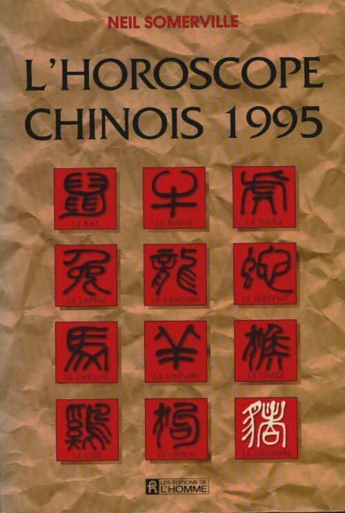 Livrenpoche : L'horoscope chinois 1995 - N. Somerville - Livre