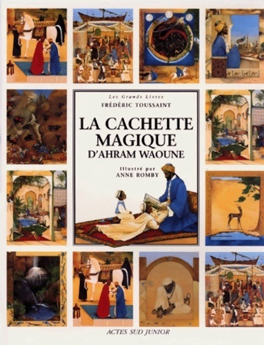 Livrenpoche : La cachette magique d'ahram waoune - Frédéric Toussaint - Livre