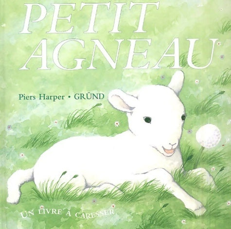 Livrenpoche : Petit agneau - Piers Harper - Livre