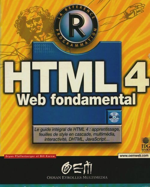Livrenpoche : HTML 4 : Web fondamental - Bryan Pfaffenberger - Livre