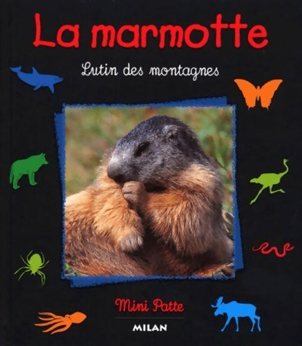 Livrenpoche : Marmotte lutin des montagnes - Tracqui-v+simon-s+simon-d - Livre