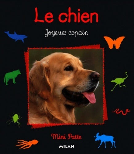 Livrenpoche : Chien joyeux copain - Tracqui - Livre