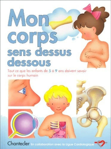 Livrenpoche : Mon corps sens dessus dessous - Collectif - Livre