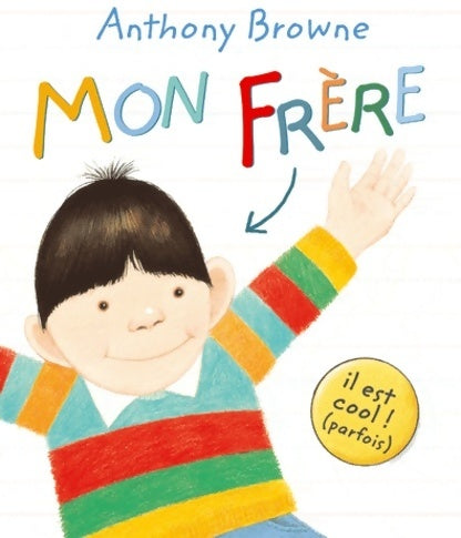 Mon frère - Anthony Browne - Livre