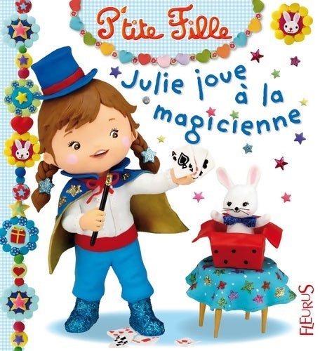 Livrenpoche : Julie joue à la magicienne - Emilie Beaumont - Livre