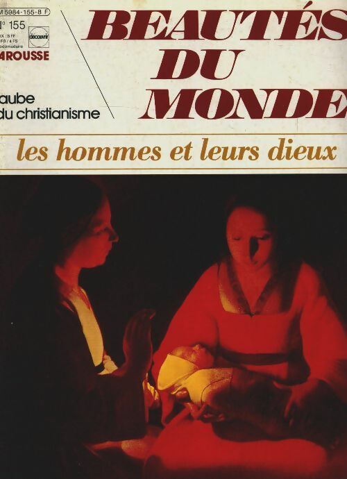 Livrenpoche : Beautés du monde n°155 : Les hommes et leurs dieux : L'aube du christianisme - Collectif - Livre