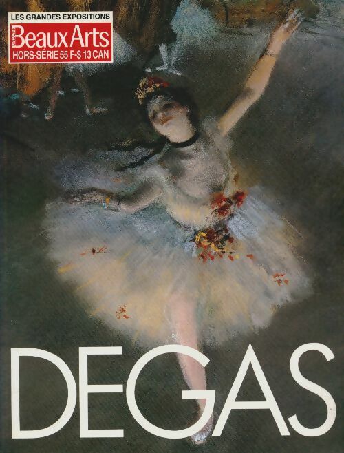 Livrenpoche : Beaux Arts Les Grandes Expositions n°14 : Degas - Collectif - Livre