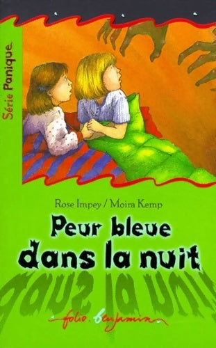 Livrenpoche : Peur bleue dans la nuit - Rose Impey - Livre