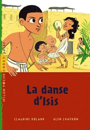 Livrenpoche : La danse d'Isis - Claudine Roland - Livre