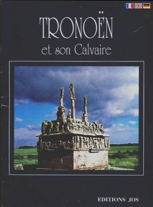 Livrenpoche : Tronoën et son calvaire - Jacques Charpy - Livre