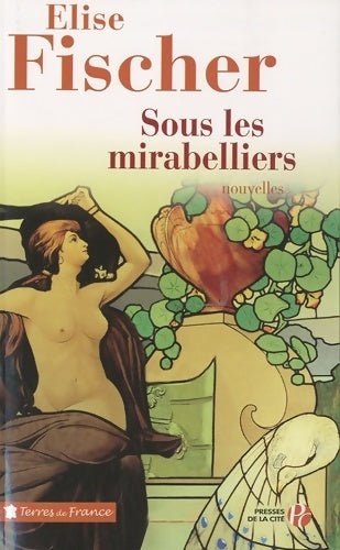 Livrenpoche : Sous les mirabelliers - Elise Fischer - Livre