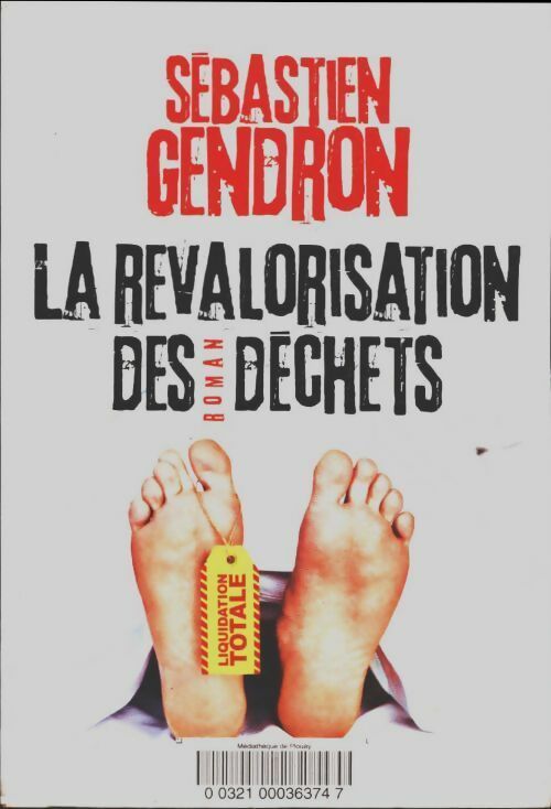 Livrenpoche : La revalorisation des déchets - Sébastien Gendron - Livre