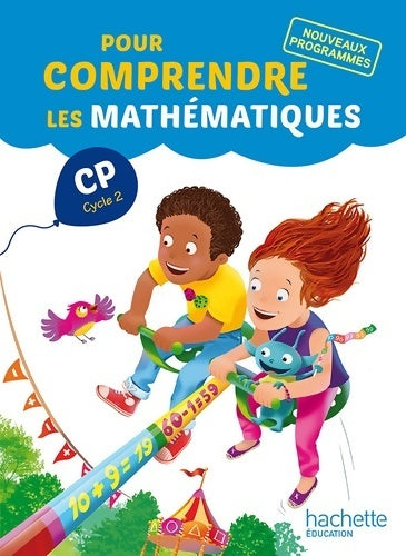 Livrenpoche : Pour comprendre les mathématiques CP (cycle 2) - fichier élève - ed. 2016 - Natacha Bramand - Livre