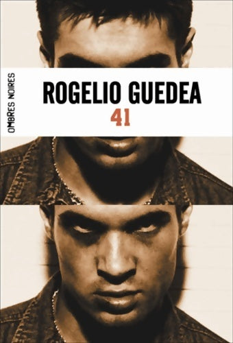 Livrenpoche : 41 - Rogelio Guedea - Livre