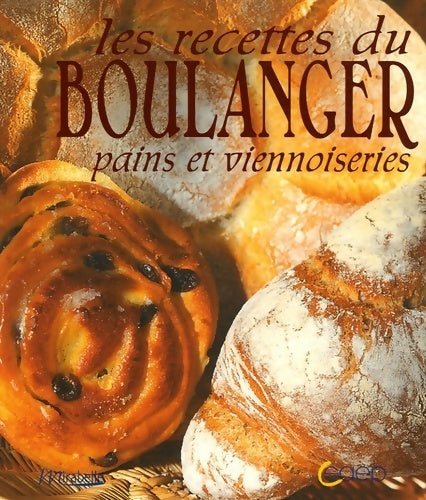 Livrenpoche : Les recettes du boulanger : Pains et viennoiseries - Ludovic Pelgas - Livre