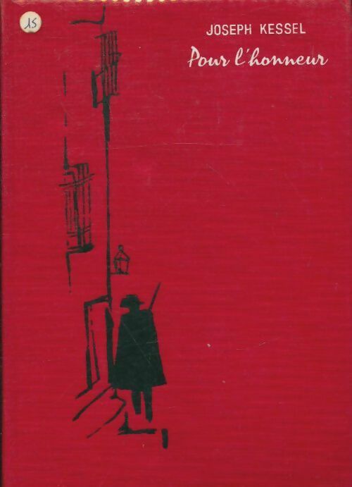 Livrenpoche : Pour l'honneur - Joseph Kessel - Livre