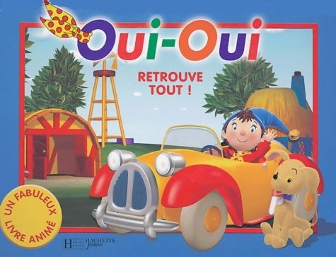 Livrenpoche : Oui-oui retrouve tout - E. Blyton - Livre