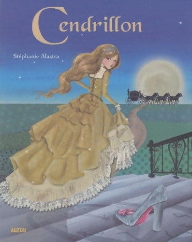 Livrenpoche : Cendrillon (coll. Les ptits classiques) - Alastra Stephan - Livre