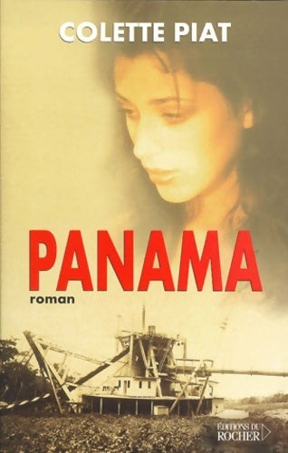Livrenpoche : Panama - Colette Piat - Livre