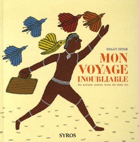 Livrenpoche : Mon voyage inoubliable - Bhajju Shyam - Livre